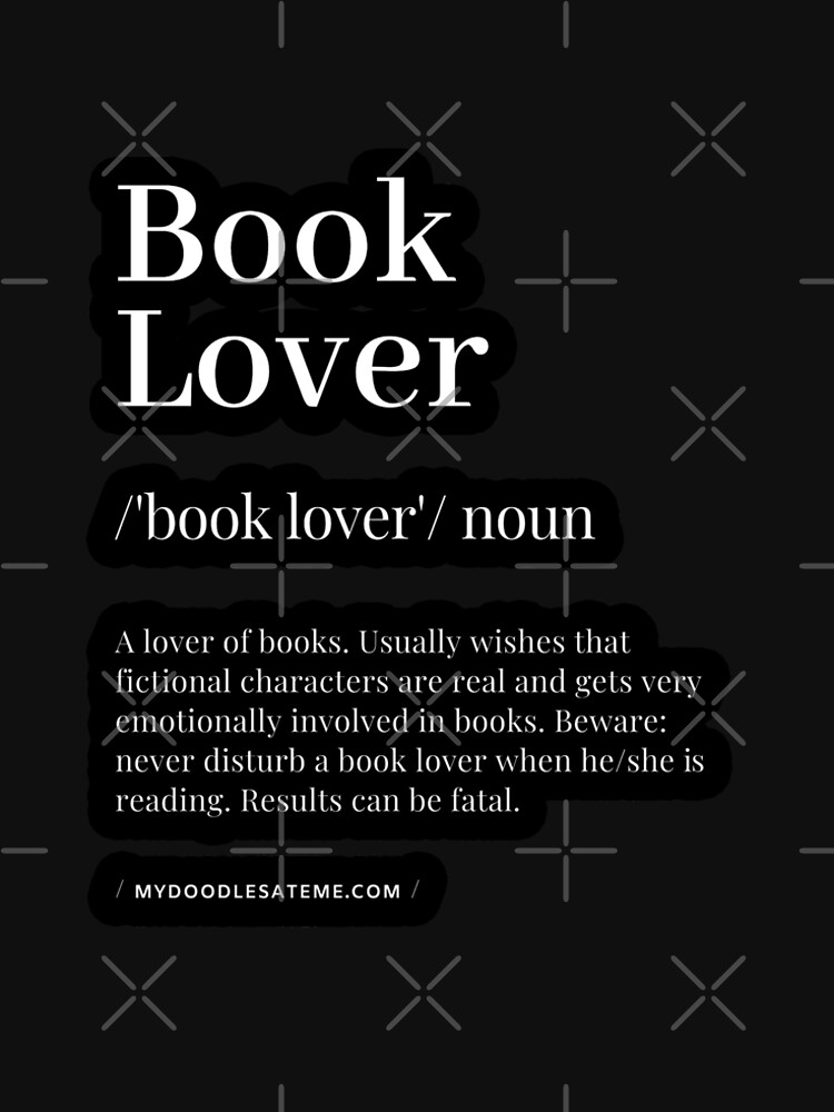 Book Lover Definition - Noun - Readers Dictionary (Black) by mydoodlesateme