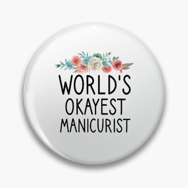 Item preview, world's okayest Manicurist , Nail , Nail Tech Gift, Manicurist / Manicurist Gift / Gift for Manicurist / funny Manicurist  / Manicurists floral style designed and sold by Chamssou.