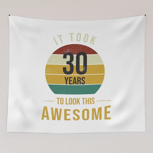 Item preview, It took 30 years to look this awesome Father's Day Birthday gift designed and sold by Hamzaikla.