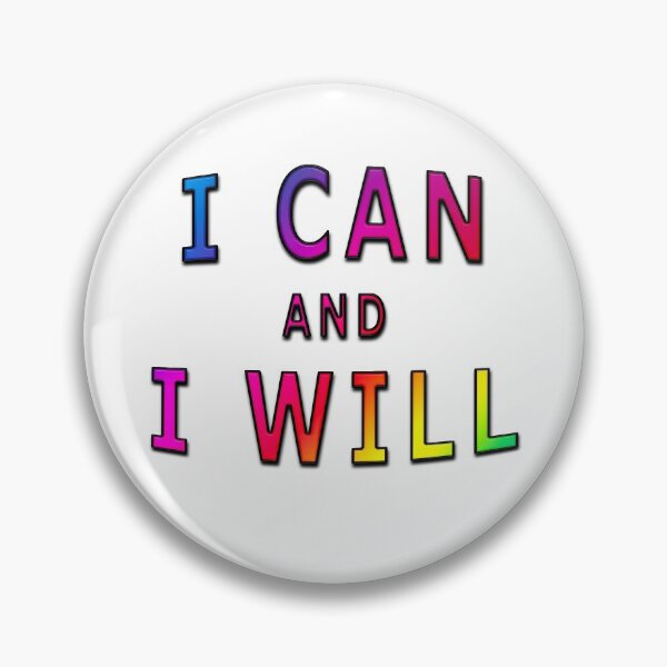 Item preview, I Can And I Will designed and sold by MarkUK97.