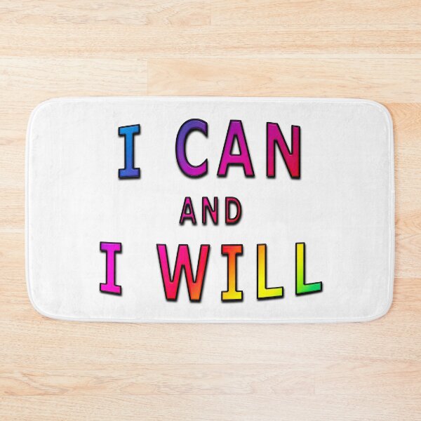 Item preview, I Can And I Will designed and sold by MarkUK97.