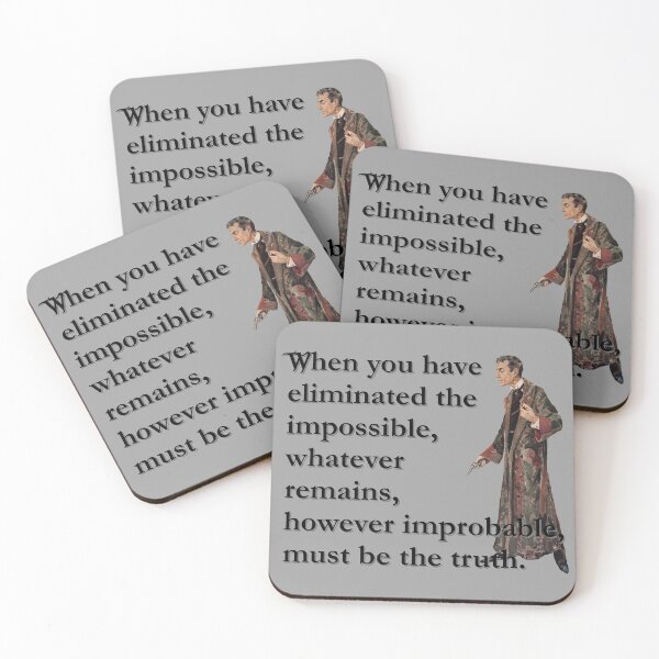Item preview, Sherlock Holmes - When You Have Eliminated The Impossible... designed and sold by CrimeLab.