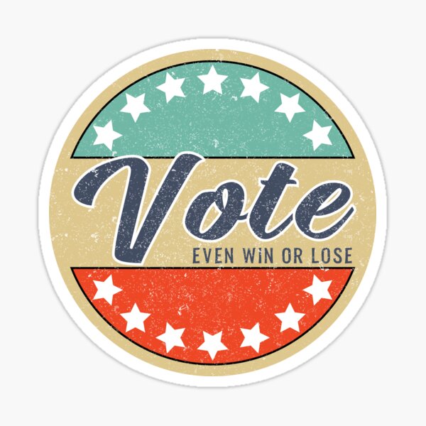 Item preview, Vote Even Win Or Lose designed and sold by rutthawitc.