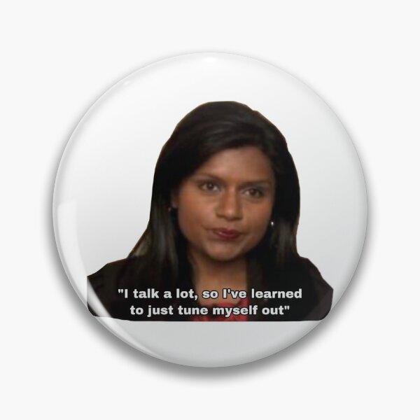 Item preview, Kelly - i talk a lot so I’ve learned to just tune myself out.  designed and sold by OliviaOlaughiaOlovia.