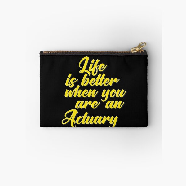 Item preview, Life is Better When You Are An Actuary designed and sold by ProjectX23.