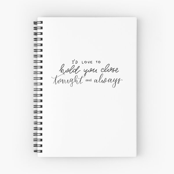 Item preview, "I'd love to hold you close, tonight and always" quote from "Pillowtalk" song by Zayn Malik digital lettering designed and sold by averycooluser.