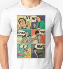 Let me explain Unisex T-Shirt