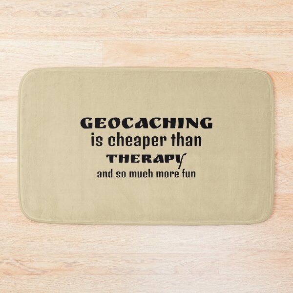 Item preview, geocaching is cheaper than therapy  designed and sold by portrait4you.