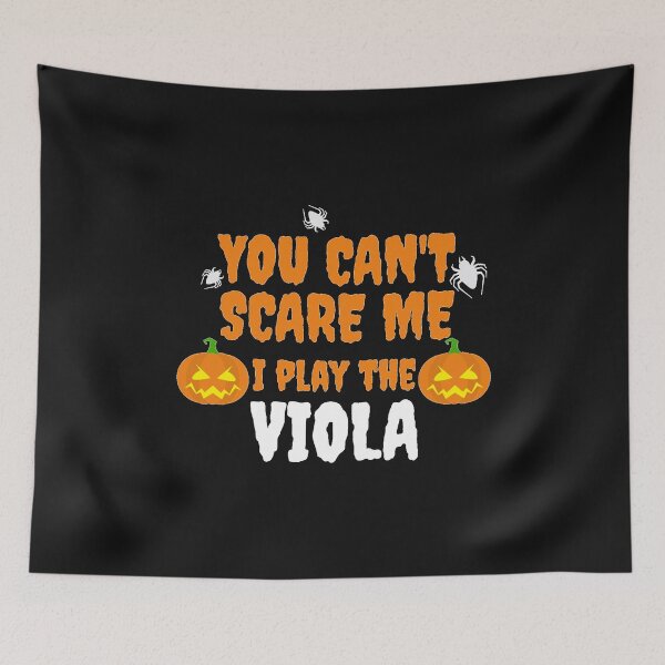 Item preview, Can't Scare Me I play the Viola Violist Halloween Musician designed and sold by losttribe.