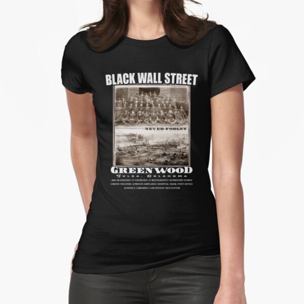 Item preview, Black Wall Street - Vintage History Before And After Photos designed and sold by MarketFreshTees.
