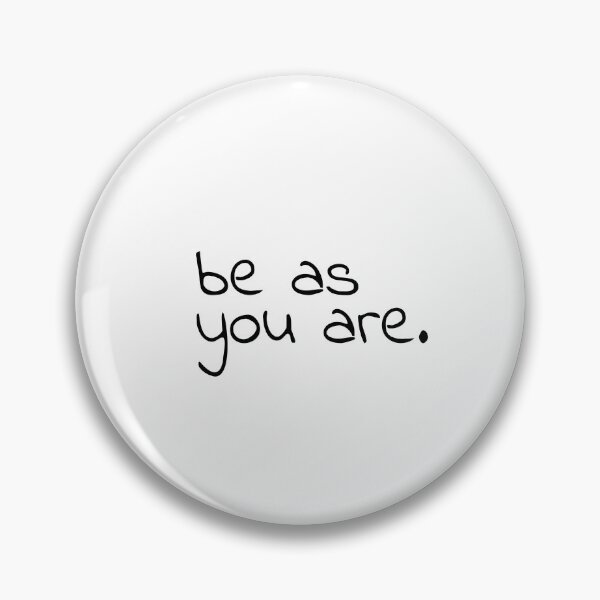 Item preview, Be as you are, positive quote, yoga quote designed and sold by Minimalist Quotes and Sayings.