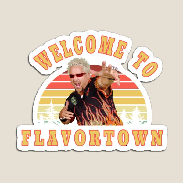New Guy Fieri Fans Flavortown  Magnet