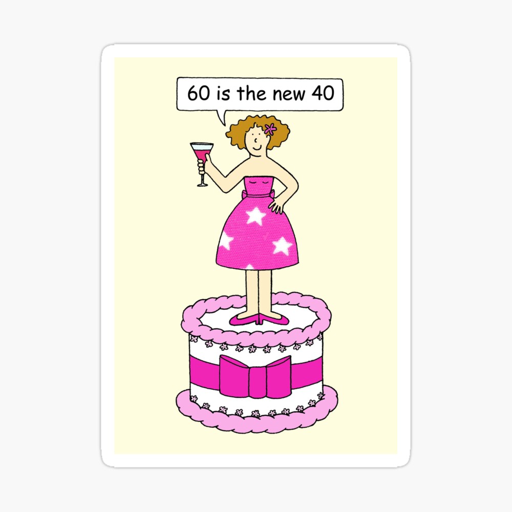 Carte De Vœux 60e Anniversaire D Humour Pour Elle Femme De Bande Dessinee Sur Un Gateau Par Katetaylor Redbubble