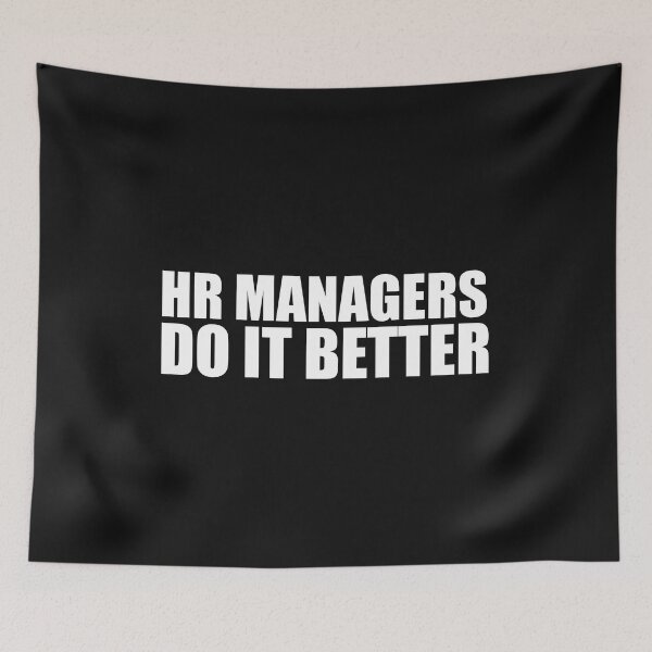 Item preview, HR Managers  do it better Graduation Graduate designed and sold by losttribe.