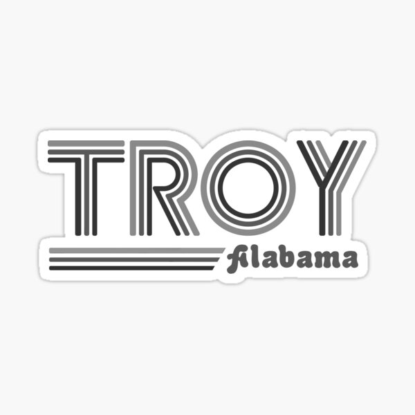 Troy Alabama Grayscale Sticker For Sale By Emilyawell Redbubble 7962