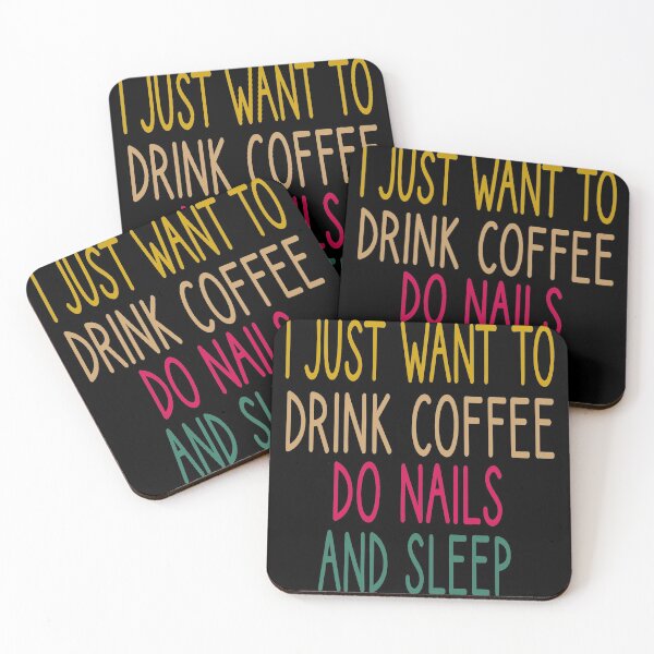 Item preview, i just want to drink coffee do nails and sleep, Nail , Nail Tech Gift, Manicurist / Manicurist Gift / Gift for Manicurist / funny Manicurist  / Manicurists heart style designed and sold by Chamssou.