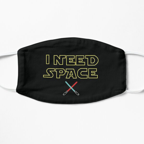 I Need Space Flat Mask