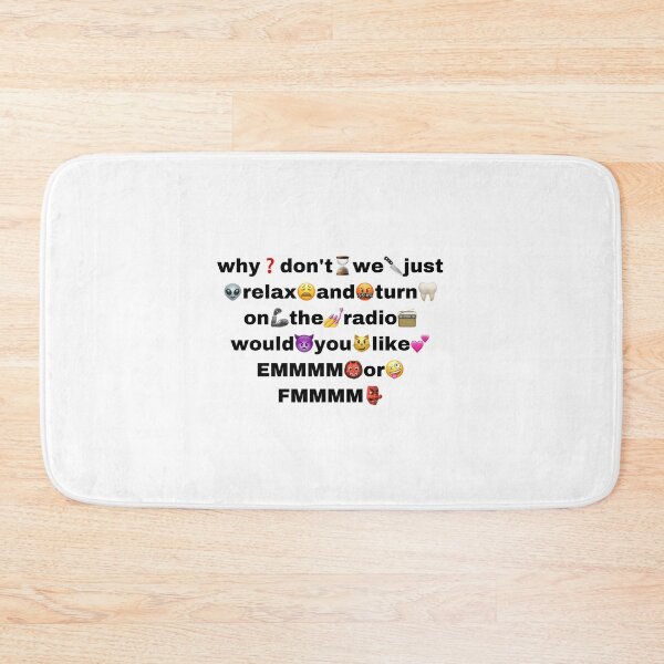 Item preview, why❓don't⌛we?just?relax?and?turn?on?the?radio? would?you?like?EMMMM?or? FMMMM designed and sold by cydneysstickers.