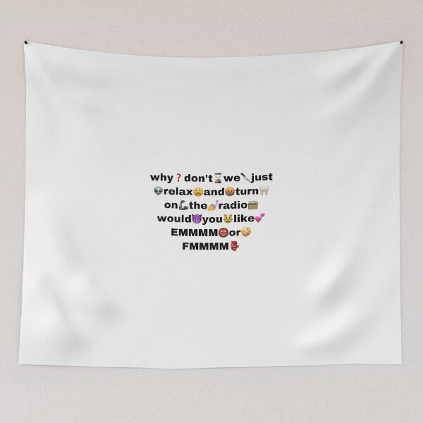 Item preview, why❓don't⌛we?just?relax?and?turn?on?the?radio? would?you?like?EMMMM?or? FMMMM designed and sold by cydneysstickers.