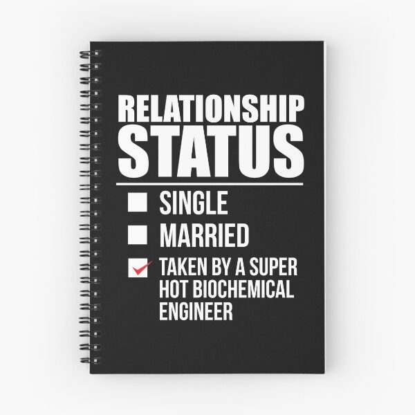Item preview, Relationship status taken by super hot Biochemical Engineer Valentine's Day designed and sold by losttribe.