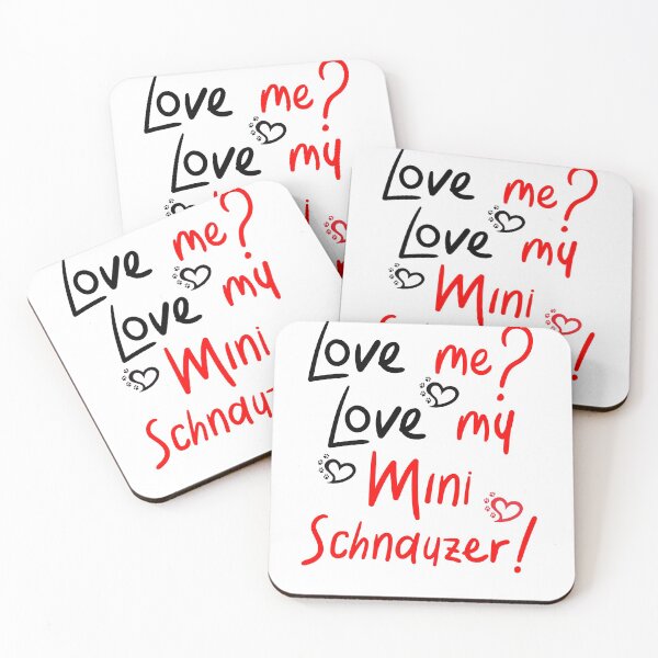 Aperçu de l'œuvre Love Me Love My Mini Schnauzer (fauve)! Surtout pour les amateurs de Mini Schnauzer! créée et vendue par rs-designs.
