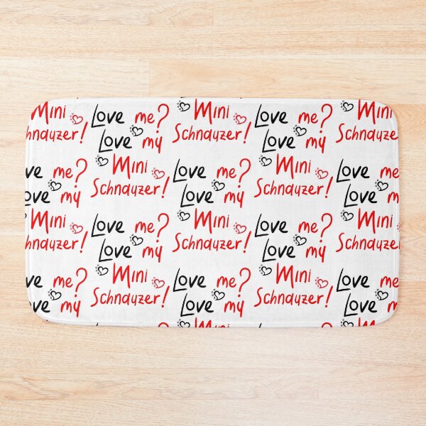 Item preview, Love Me Love My Mini Schnauzer (fawn)! Especially for Mini Schnauzer Lovers! designed and sold by rs-designs.