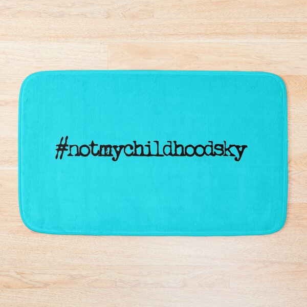 Item preview, #notmychildhoodsky designed and sold by Michelle McCullough.