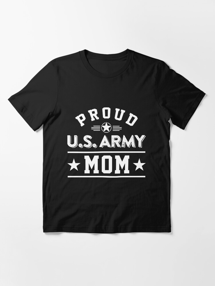 Proud US Army Mom Tshirt Hoodie Sweatshirt Army Mom Gift Military