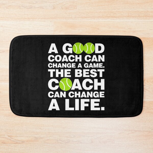 Item preview, Good Tennis Coach can Change a Game, The Best can change a Life designed and sold by elhefe.