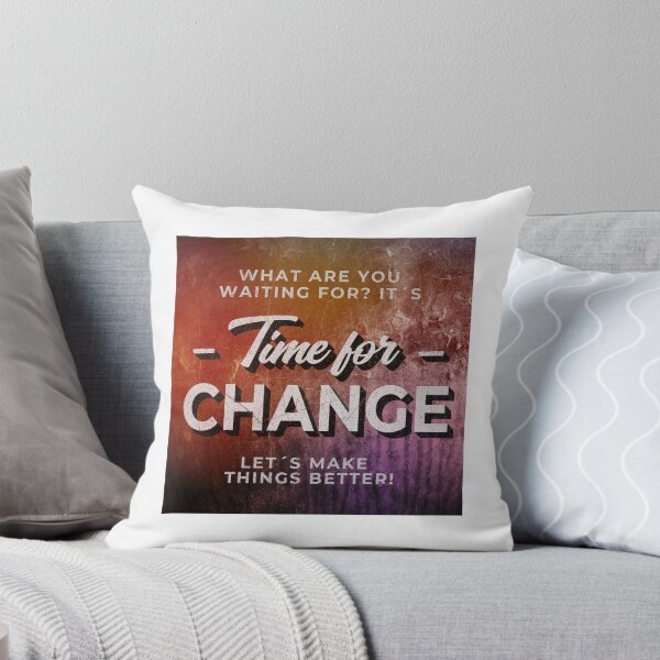 Item preview, time for change - time for change designed and sold by ajkbilder.