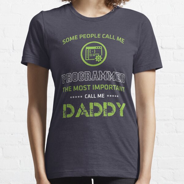 Call Me Daddy T Shirts Redbubble