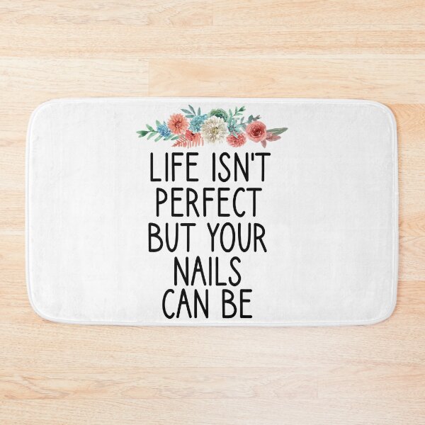Item preview, life isn't perfect but your nails can be , Nail , Nail Tech Gift, Manicurist / Manicurist Gift / Gift for Manicurist / funny Manicurist  / Manicurists floral style designed and sold by Chamssou.