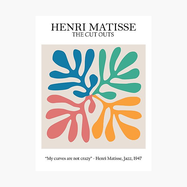 Henri Matisse - The Cutouts - My Curves Are Not Crazy Photographic Print