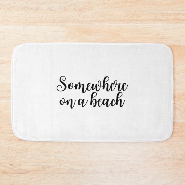 Item preview, Somewhere on a Beach - Quote designed and sold by KarolinaPaz.