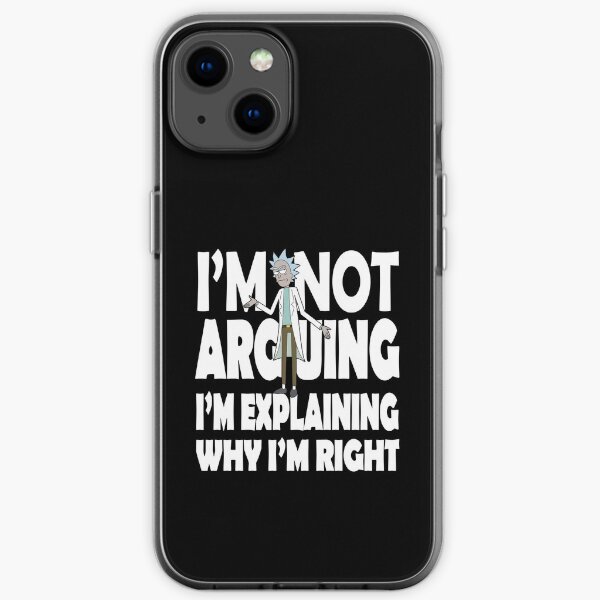 Rick und Morty Ich streite nicht iPhone Flexible Hülle