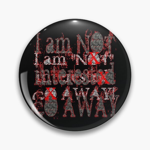 Item preview, I Am Not Interested designed and sold by Rte73DesignPrt.