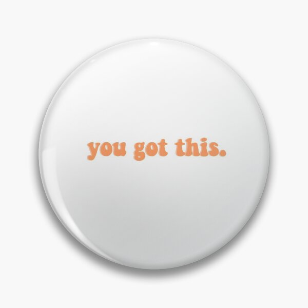 Item preview, You Got This designed and sold by bright-smiles.