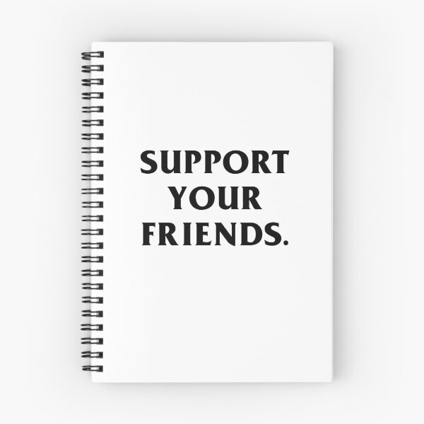 Item preview, Support Your Friends designed and sold by rachelemarion.