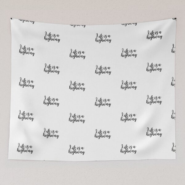 Item preview, Life is a Highway - Saying designed and sold by KarolinaPaz.