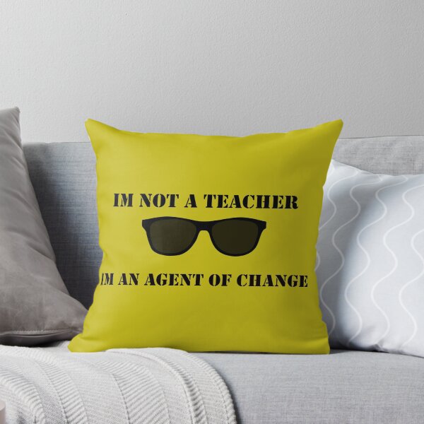 Item preview, IM NOT A TEACHER IM AN AGENT OF CHANGE designed and sold by enigma3a.
