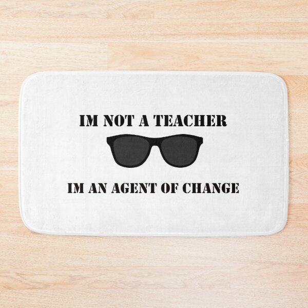 Item preview, IM NOT A TEACHER IM AN AGENT OF CHANGE designed and sold by enigma3a.