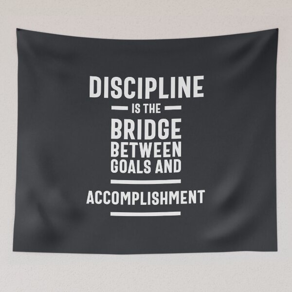 Item preview, Discipline Is The Bridge Between Goals And Accomplishment - Motivational Quote  designed and sold by cidolopez.