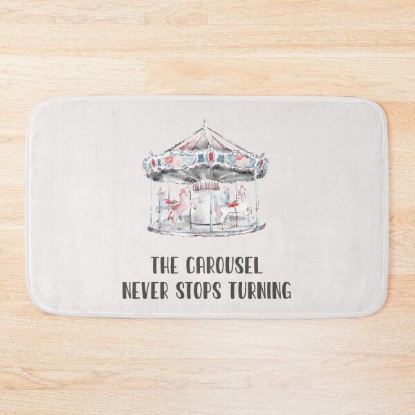 Item preview, The carousel never stops turning designed and sold by Fan Store.