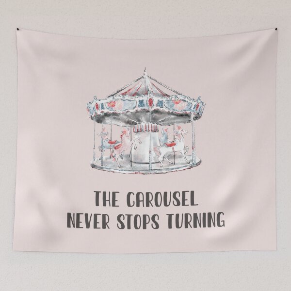 Item preview, The carousel never stops turning designed and sold by Fan Store.