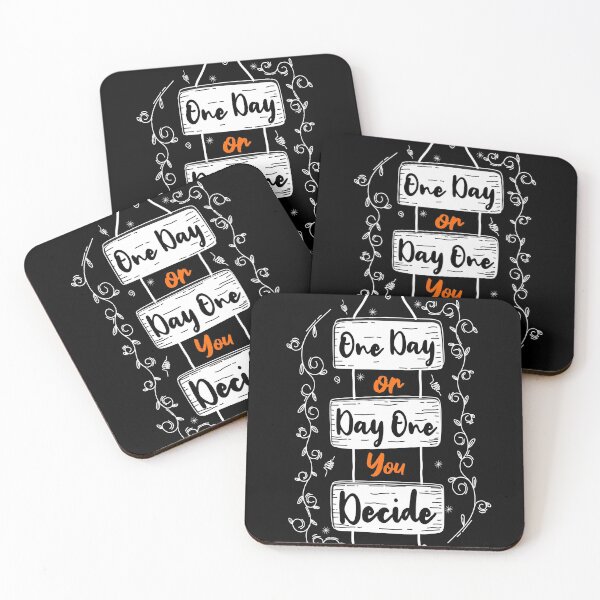 Item preview, one day or day one you decide designed and sold by chris299.