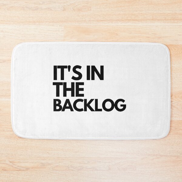 Item preview, It's in the backlog agile  designed and sold by Jeangel97.