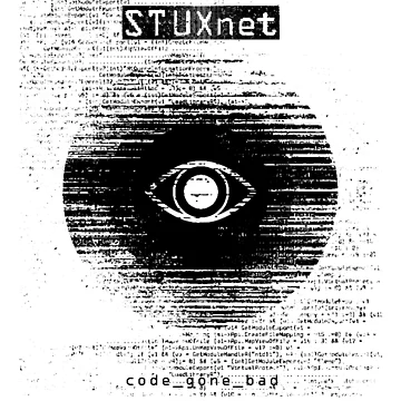 Artwork thumbnail, STUXNET. Code Gone Bad. by danry
