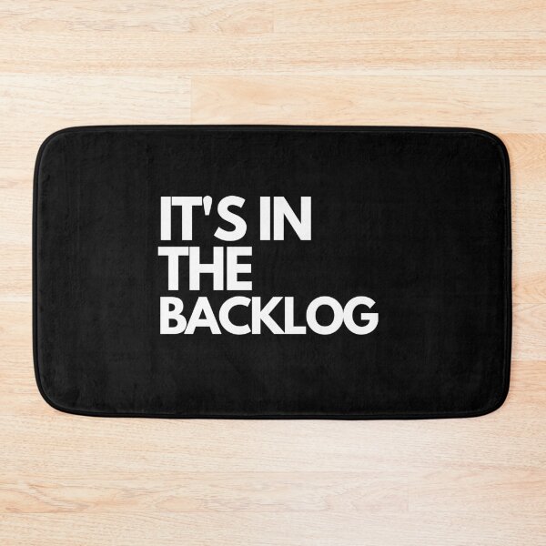 Item preview, It's in the backlog agile  designed and sold by Jeangel97.