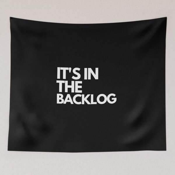 Item preview, It's in the backlog agile  designed and sold by Jeangel97.