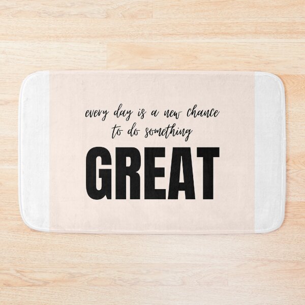 Item preview, every day is a new chance to do something great designed and sold by cgrimpo.